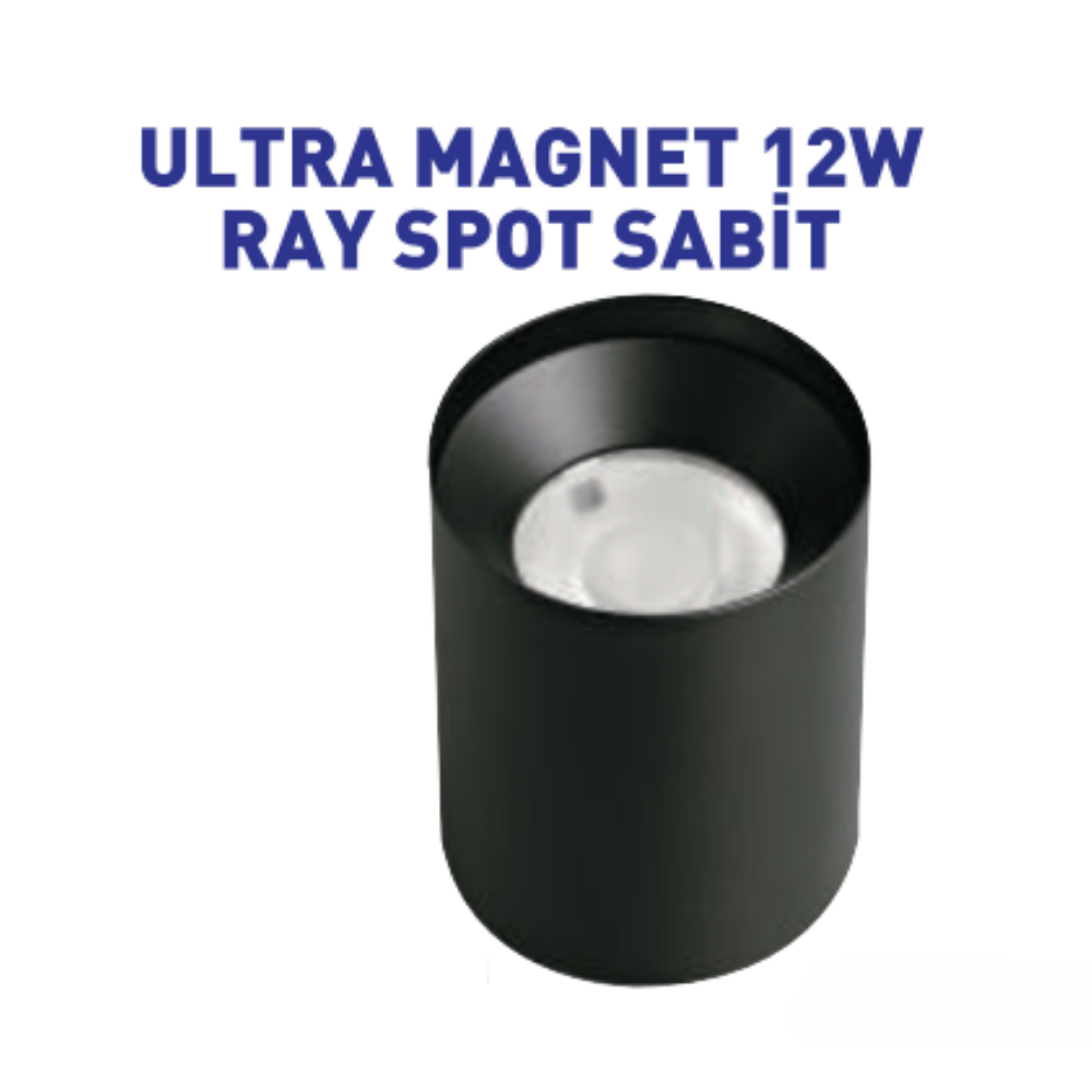 ULTRA MAGNET 12W RAY SPOT SABİT